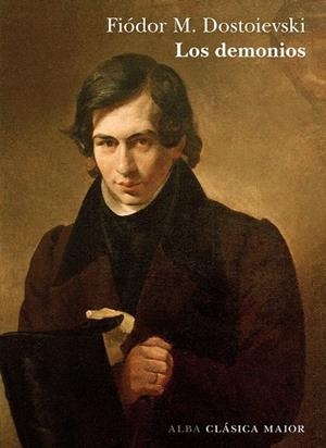 DEMONIOS, LOS | 9788490651926 | DOSTOIEVSKI, FIODOR M. | Llibreria La Gralla | Llibreria online de Granollers