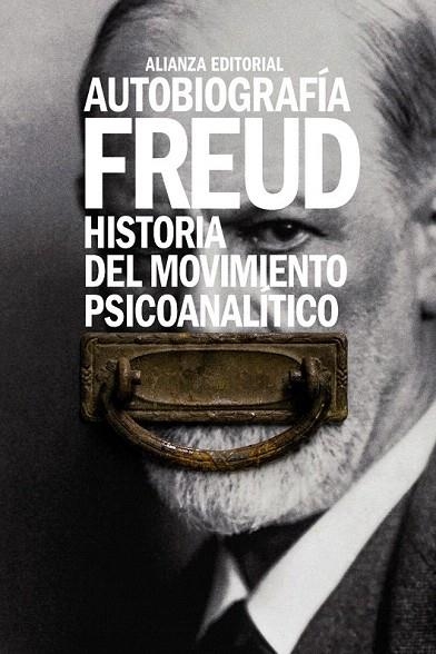 AUTOBIOGRAFIA. HISTORIA DEL MOVIMIENTO PSICOANALITICO | 9788491043720 | FREUD, SIGMUND | Llibreria La Gralla | Llibreria online de Granollers