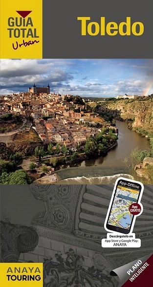 TOLEDO GUIA TOTAL URBAN 2016 | 9788499357843 | IZQUIERDO, PASCUAL | Llibreria La Gralla | Llibreria online de Granollers