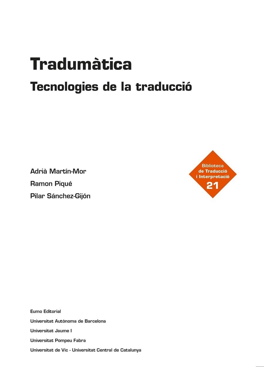 TRADUMATICA | 9788497665704 | MARTIN, ADRIA; PIQUE, RAMON; SANCHEZ, PILAR | Llibreria La Gralla | Librería online de Granollers