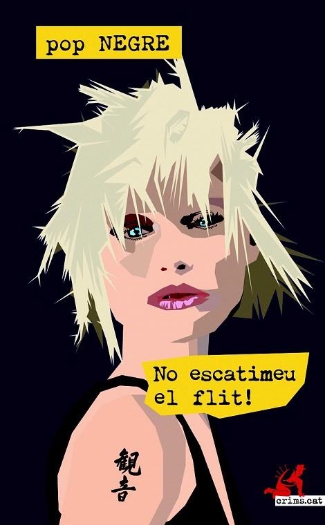 NO ESCATIMEU EL FLIT! | 9788416328598 | POP NEGRE | Llibreria La Gralla | Llibreria online de Granollers