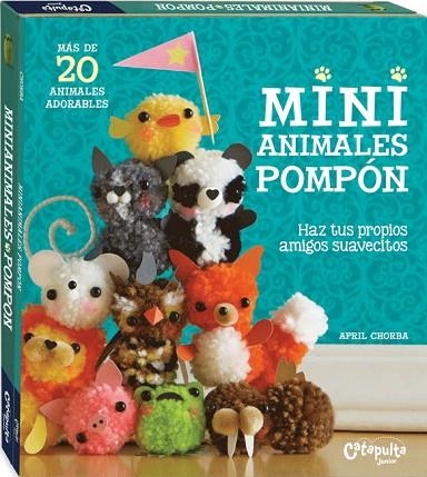 MINI ANIMALES POMPON | 9789876374026 | CHROBA, APRIL | Llibreria La Gralla | Librería online de Granollers