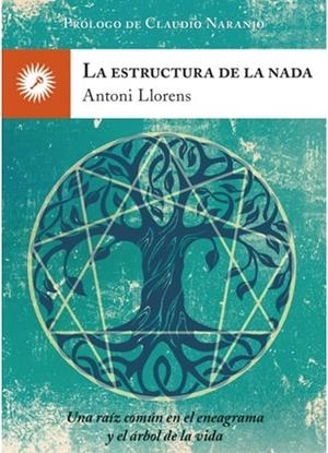 ESTRUCTURA DE LA NADA, LA | 9788416145256 | LLORENS, ANTONI | Llibreria La Gralla | Librería online de Granollers