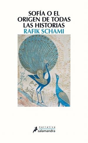 SOFÍA O EL ORIGEN DE TODAS LAS HISTORIAS | 9788498387353 | SCHAMI, RAFIK | Llibreria La Gralla | Llibreria online de Granollers