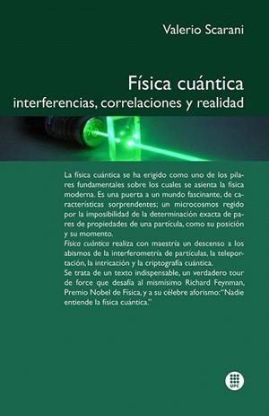 FÍSICA QUÁNTICA | 9788476539798 | SCARANI, VALERIO | Llibreria La Gralla | Llibreria online de Granollers
