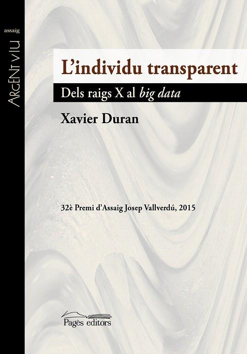 INDIVIDU TRANSPARENT, L' | 9788499757490 | DURAN, XAVIER | Llibreria La Gralla | Librería online de Granollers