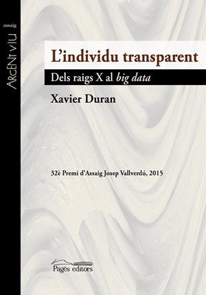 INDIVIDU TRANSPARENT, L' | 9788499757490 | DURAN, XAVIER | Llibreria La Gralla | Llibreria online de Granollers