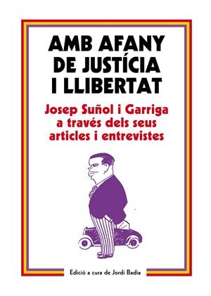 AMB AFANY DE JUSTÍCIA I LLIBERTAT | 9788499757575 | BADIA PEREA, JORDI | Llibreria La Gralla | Librería online de Granollers