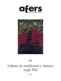 AFERS 83. CULTURES DE MOBILITZACIÓ A AMÈRICA (SEGLE XX) | 9788416260164 | DEL ALCÁZAR GARRIDO, JOAN | Llibreria La Gralla | Librería online de Granollers