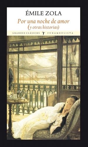 POR UNA NOCHE DE AMOR | 9788494444388 | ZOLA, ÉMILE | Llibreria La Gralla | Llibreria online de Granollers