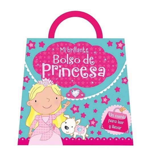 MI BRILLANTE BOLSO DE PRINCESA | 9788491200208 | IGLOO BOOKS LTD | Llibreria La Gralla | Librería online de Granollers