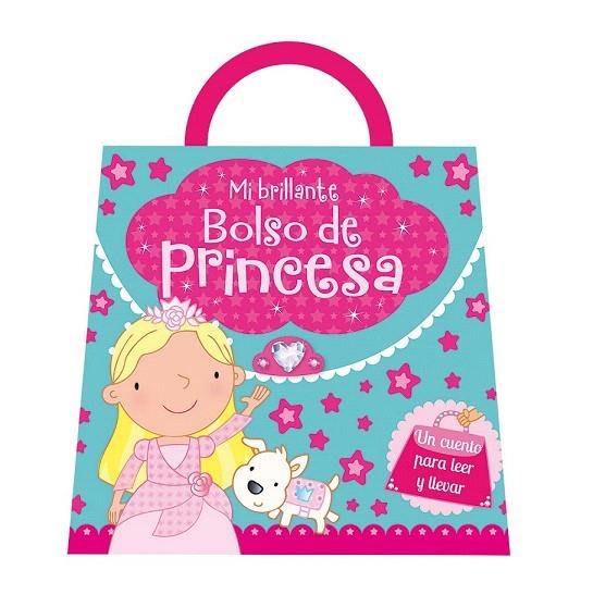 MI BRILLANTE BOLSO DE PRINCESA | 9788491200208 | IGLOO BOOKS LTD | Llibreria La Gralla | Llibreria online de Granollers