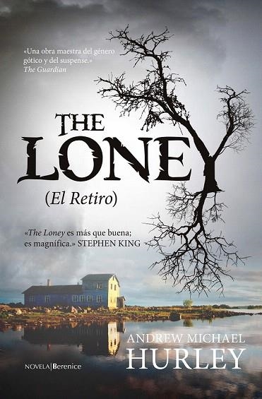 LONEY, THE (EL RETIRO) | 9788415441946 | HURLEY, ANDREW MICHAEL | Llibreria La Gralla | Llibreria online de Granollers