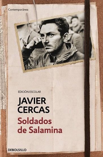 SOLDADOS DE SALAMINA (BOLSILLO - EDICIÓN ESCOLAR) | 9788466334402 | CERCAS, JAVIER | Llibreria La Gralla | Librería online de Granollers