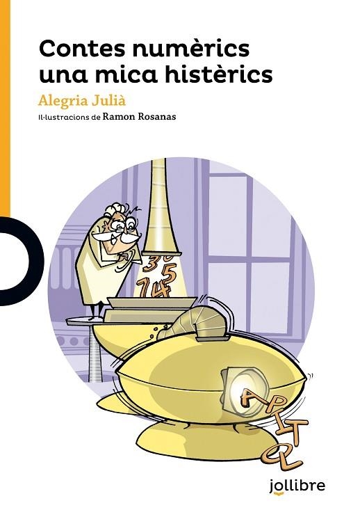 CONTES NUMÈRICS UNA MICA HISÈRICS | 9788416661183 | JULIA I DANES, ALEGRIA | Llibreria La Gralla | Llibreria online de Granollers