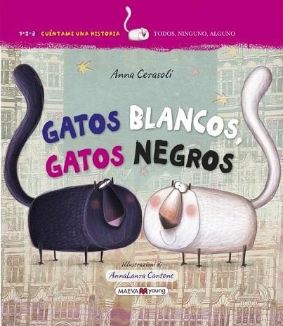 GATOS BLANCOS, GATOS NEGROS | 9788416363995 | CERASOLI, ANNA | Llibreria La Gralla | Librería online de Granollers