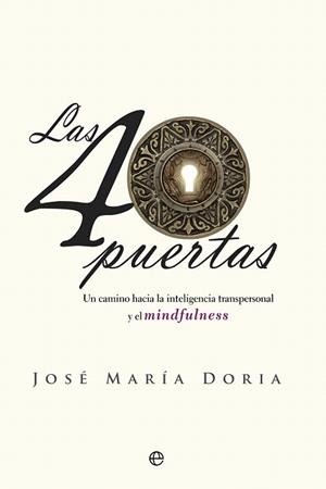 40 PUERTAS, LAS | 9788490606872 | DORIA, JOSÉ MARÍA | Llibreria La Gralla | Librería online de Granollers