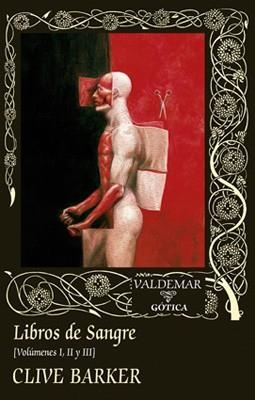 LIBROS DE SANGRE (LIBROS I, II, III) | 9788477028307 | BARKER, CLIVE | Llibreria La Gralla | Librería online de Granollers