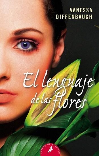LENGUAJE DE LAS FLORES, EL | 9788498387476 | DIFFENBAUGH, VANESSA | Llibreria La Gralla | Llibreria online de Granollers
