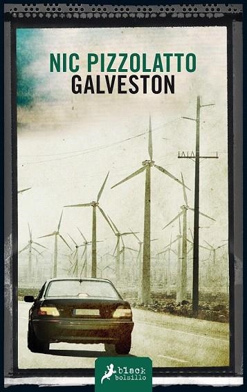 GALVESTON | 9788498387513 | PIZZOLATTO, NIC | Llibreria La Gralla | Librería online de Granollers