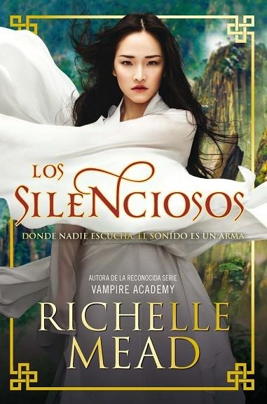 SILENCIOSOS, LOS  | 9788494461675 | MEAD, RICHELLE | Llibreria La Gralla | Librería online de Granollers