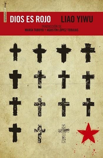DIOS ES ROJO | 9788416677085 | YIWU, LIAO | Llibreria La Gralla | Librería online de Granollers