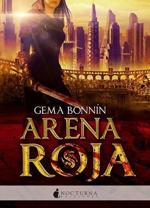 ARENA ROJA | 9788494527708 | BONNIN, GEMA | Llibreria La Gralla | Librería online de Granollers