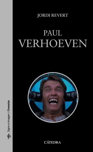 PAUL VERHOEVEN | 9788437635538 | REVERT, JORDI | Llibreria La Gralla | Llibreria online de Granollers