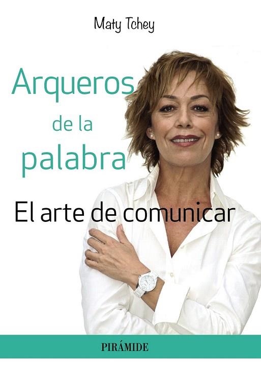 ARQUEROS DE LA PALABRA | 9788436834277 | TCHEY, MATY | Llibreria La Gralla | Llibreria online de Granollers