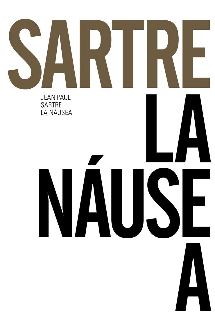 NÁUSEA, LA (BOLSILLO) | 9788491043645 | SARTRE, JEAN-PAUL | Llibreria La Gralla | Librería online de Granollers