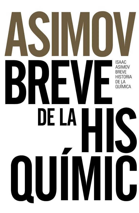 BREVE HISTORIA DE LA QUÍMICA (BOLSILLO) | 9788491044321 | ASIMOV, ISAAC | Llibreria La Gralla | Librería online de Granollers