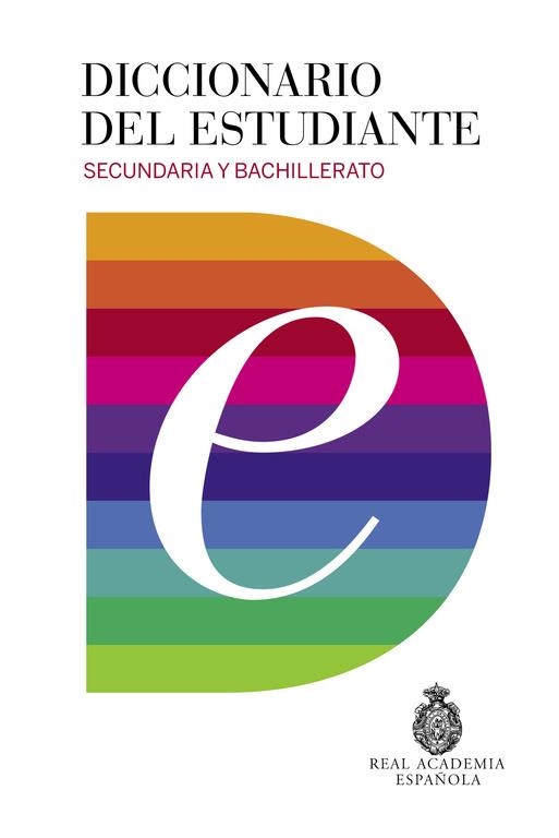 DICCIONARIO DEL ESTUDIANTE SECUNDARIA Y BACHILLERATO | 9788430618019 | REAL ACADEMIA ESPAÑOLA | Llibreria La Gralla | Llibreria online de Granollers