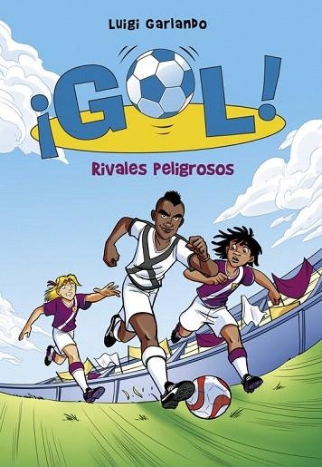 RIVALES PELIGROSOS GOL 38 | 9788490436196 | GARLANDO, LUIGI | Llibreria La Gralla | Llibreria online de Granollers