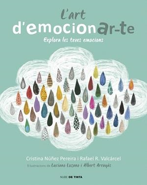 ART D'EMOCIONAR-TE, L' | 9788416588077 | ROMERO, RAFAEL; NUÑEZ, CRISTINA | Llibreria La Gralla | Librería online de Granollers