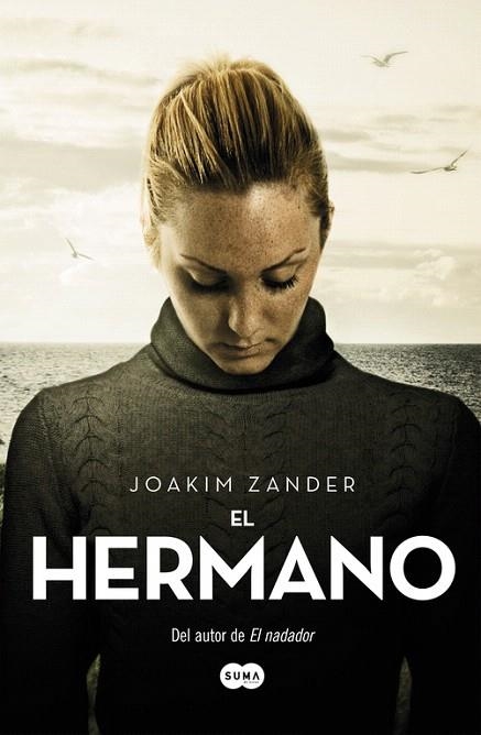 HERMANO, EL  | 9788483657881 | ZANDER, JOAKIM | Llibreria La Gralla | Librería online de Granollers