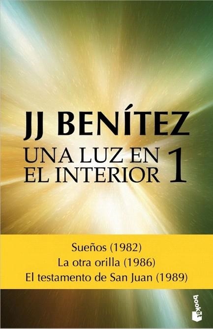 LUZ EN EL INTERIOR 1, UNA (BOLSILLO) | 9788408157090 | BENÍTEZ, J.J. | Llibreria La Gralla | Librería online de Granollers