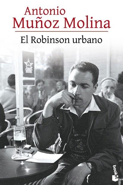 ROBINSON URBANO, EL (BOLSILLO) | 9788432229121 | MUÑOZ MOLINA, ANTONIO | Llibreria La Gralla | Librería online de Granollers