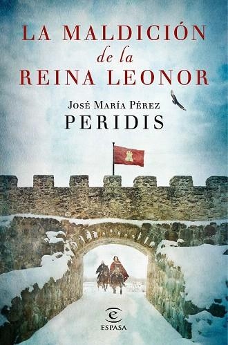 MALDICIÓN DE LA REINA LEONOR, LA | 9788467046045 | PERIDIS, JOSE MARIA PEREZ | Llibreria La Gralla | Llibreria online de Granollers