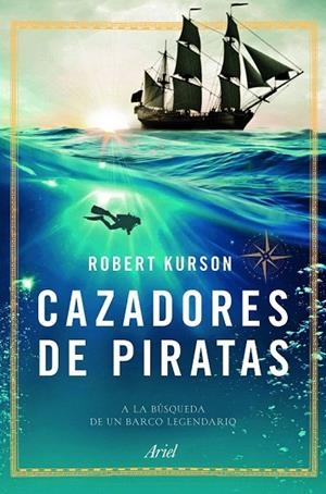 CAZADORES DE PIRATAS | 9788434423695 | KURSON, ROBERT  | Llibreria La Gralla | Librería online de Granollers