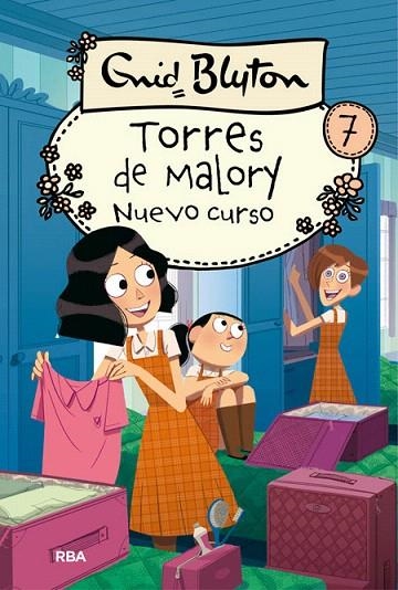 NUEVO CURSO EN TORRES DE MALORY | 9788427209879 | BLYTON , ENID | Llibreria La Gralla | Librería online de Granollers