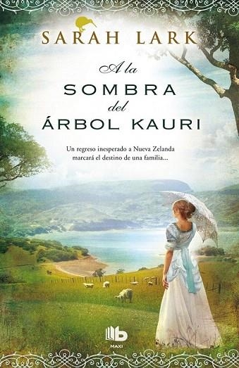 A LA SOMBRA DEL ÁRBOL KAURI | 9788490702598 | LARK, SARAH | Llibreria La Gralla | Llibreria online de Granollers