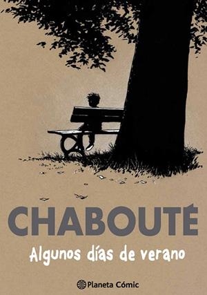 ALGUNOS DÍAS DE VERANO / UN OASIS DE FELICIDAD | 9788416636105 | CHABOUTÉ | Llibreria La Gralla | Librería online de Granollers