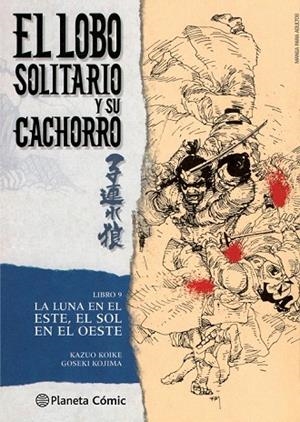 LOBO SOLITARIO Y SU CACHORRO 9 (NUEVA EDICIÓN) | 9788416636648 | KOIKE, KAZUO /  KOJIMA, GOSEKI | Llibreria La Gralla | Llibreria online de Granollers