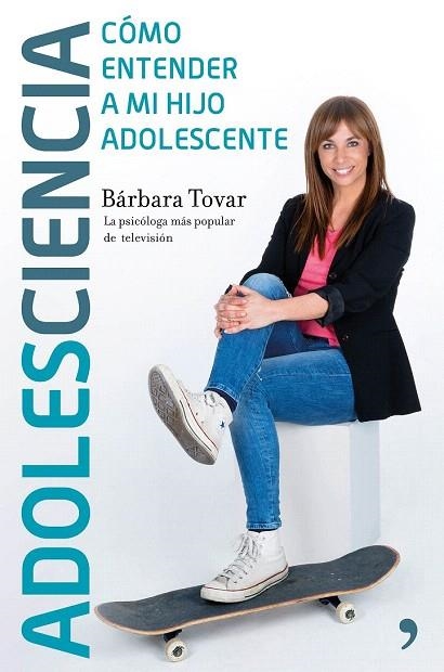 ADOLESCIENCIA | 9788499985435 | TOVAR, BÁRBARA | Llibreria La Gralla | Llibreria online de Granollers