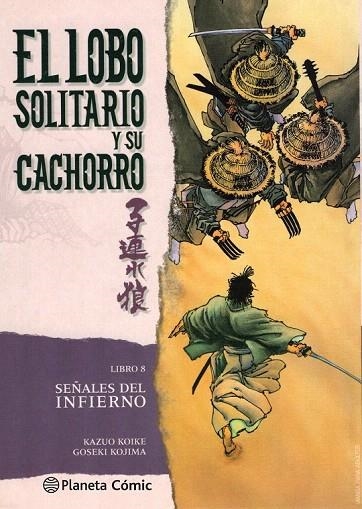 LOBO SOLITARIO Y SU CACHORRO 8 (NUEVA EDICIÓN) | 9788416636631 | KOIKE, KAZUO / KOJIMA, GOSEKI | Llibreria La Gralla | Llibreria online de Granollers