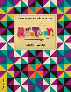 QUADERNS DE VACANCES NOMÉS PER A ADULTS - MUNTANYA | 9788466420976 | NAVARRO, ÀNGELS | Llibreria La Gralla | Librería online de Granollers