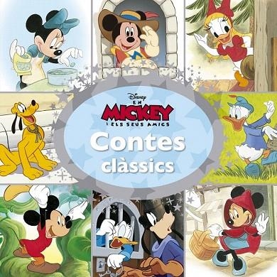 EN MICKEY I ELS SEUS AMICS. CONTES CLÀSSICS | 9788416519378 | DISNEY | Llibreria La Gralla | Librería online de Granollers