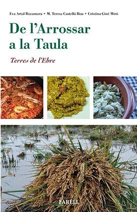 DE L'ARROSSAR A LA TAULA  | 9788492811816 | ARTAL, EVA; CASTELLO, MARIA TERESA | Llibreria La Gralla | Librería online de Granollers