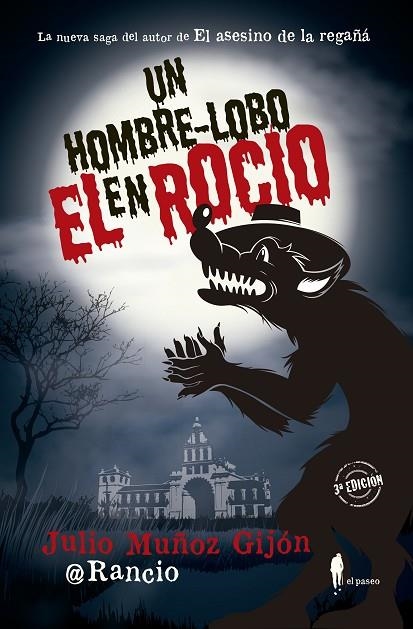 HOMBRE-LOBO EN EL ROCÍO, UN | 9788494550928 | MUÑOZ GIJÓN, JULIO | Llibreria La Gralla | Librería online de Granollers