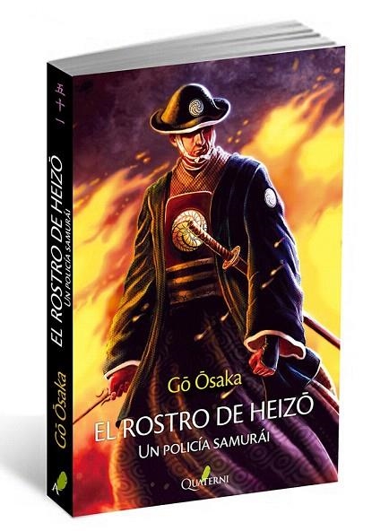ROSTRO DE HEIZO, EL UN POLICÍA SAMURÁI | 9788494464959 | OSAKA, GO | Llibreria La Gralla | Librería online de Granollers